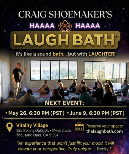 Small Group LAUGH BATH Session With Craig Shoemaker! Like a Sound Bath But With Laughter! Lower Stress, Shift Emotional Energy. Spots Just $15. (Value $35)